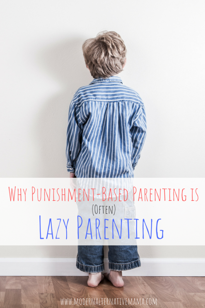 Why Punishment-Based Parenting is (Often) Lazy Parenting