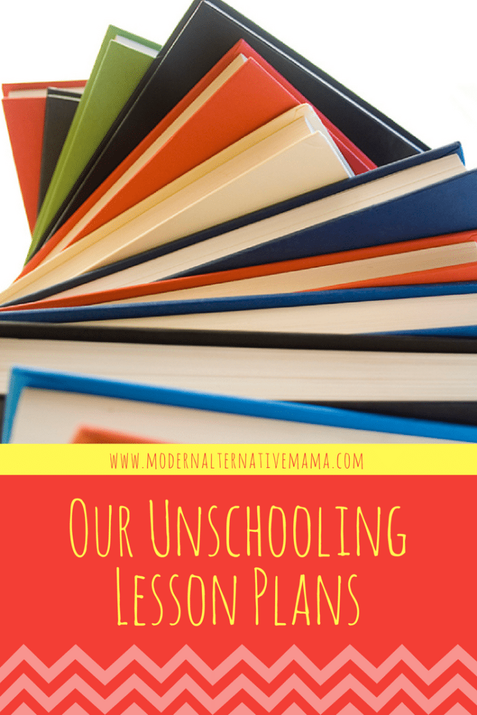Our Unschooling Lesson Plans