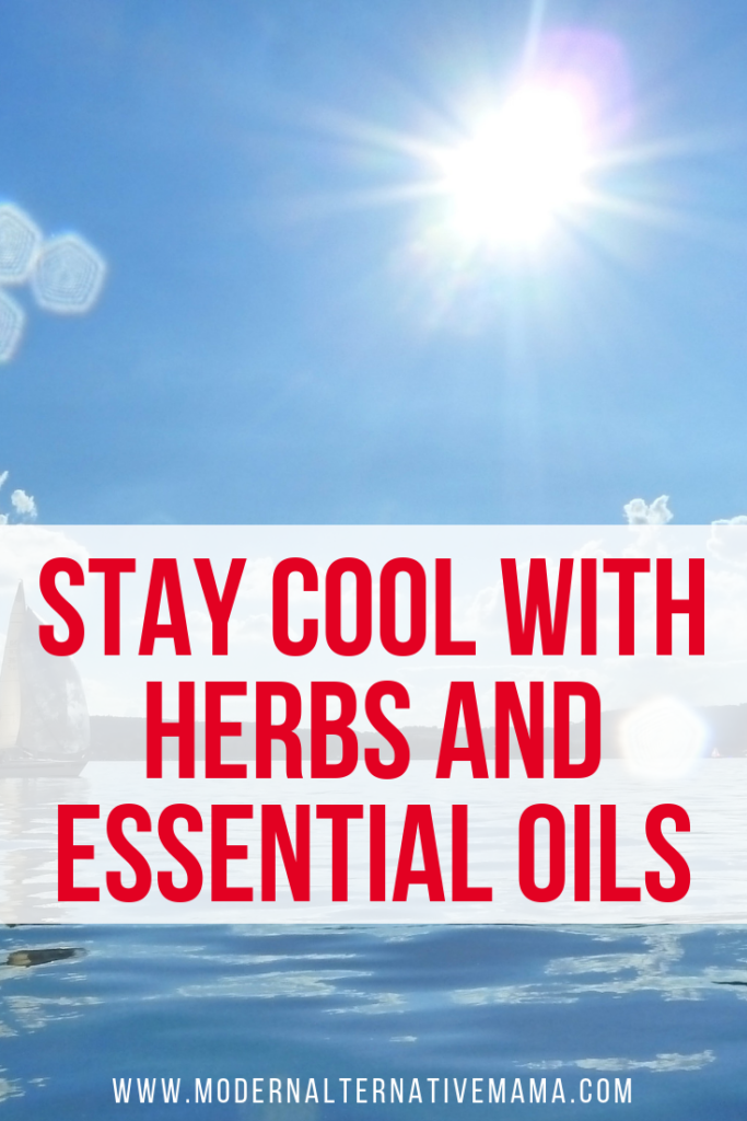 Stay Cool With Herbs and Essential Oils