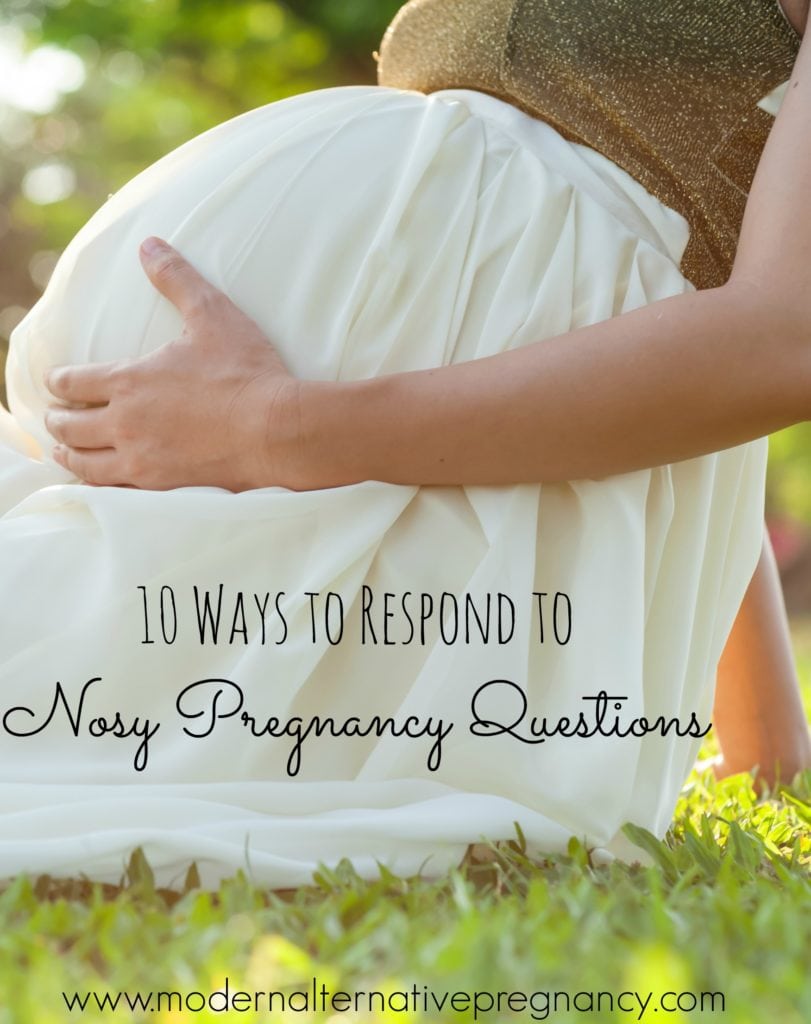 10 Ways to Respond to Nosy Pregnancy Questions