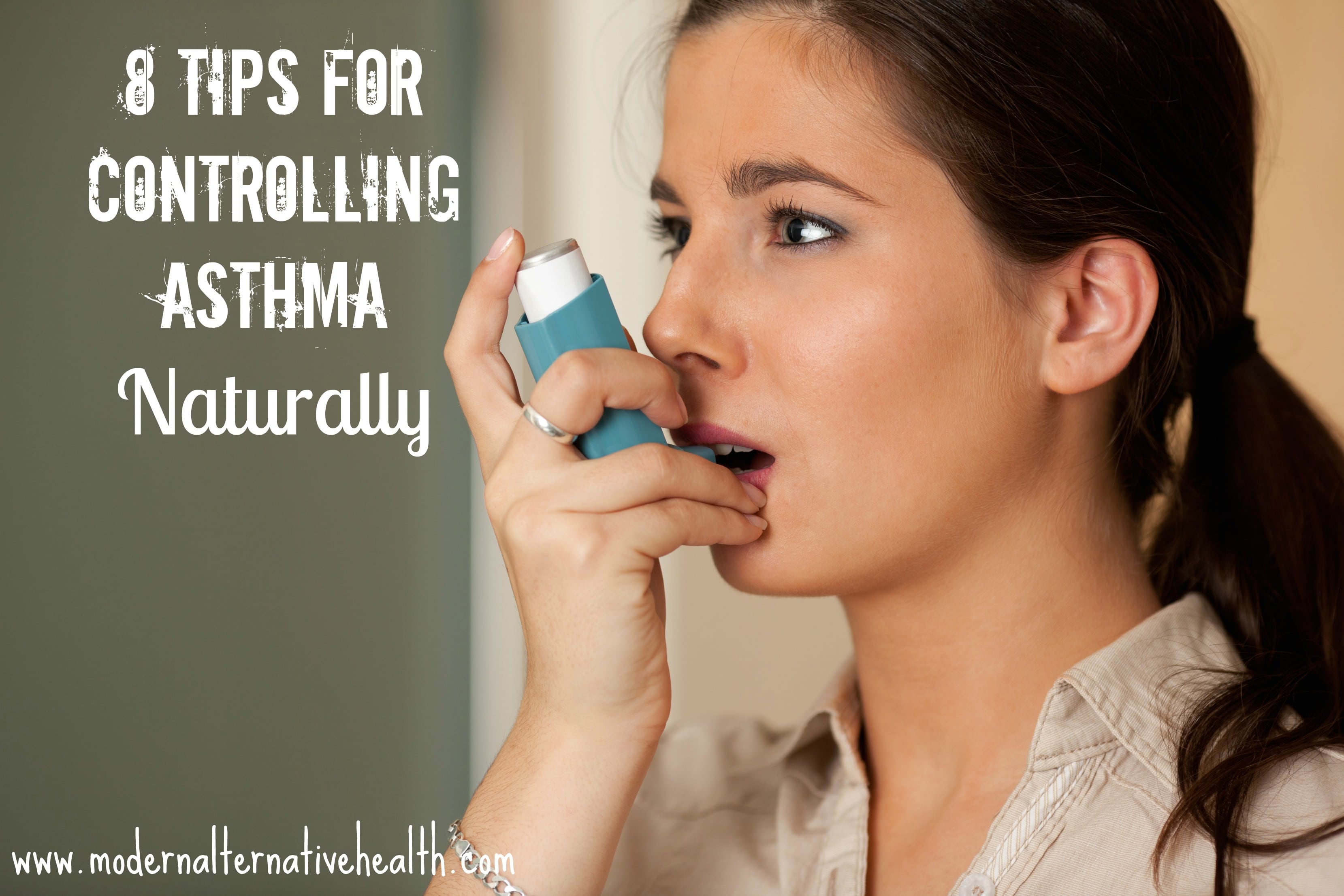 8 Tips for Controlling Asthma Naturally