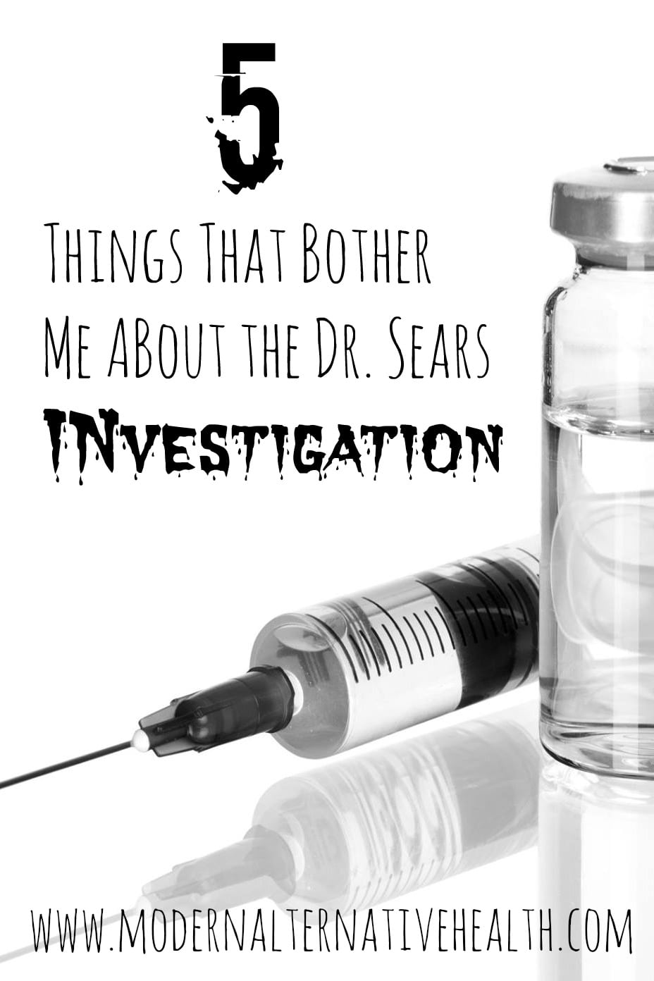Five Things That Bother Me About the Dr. Sears Investigation