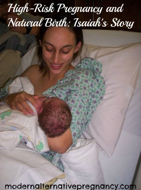 High-Risk Pregnancy and Natural Birth: Isaiah's Story