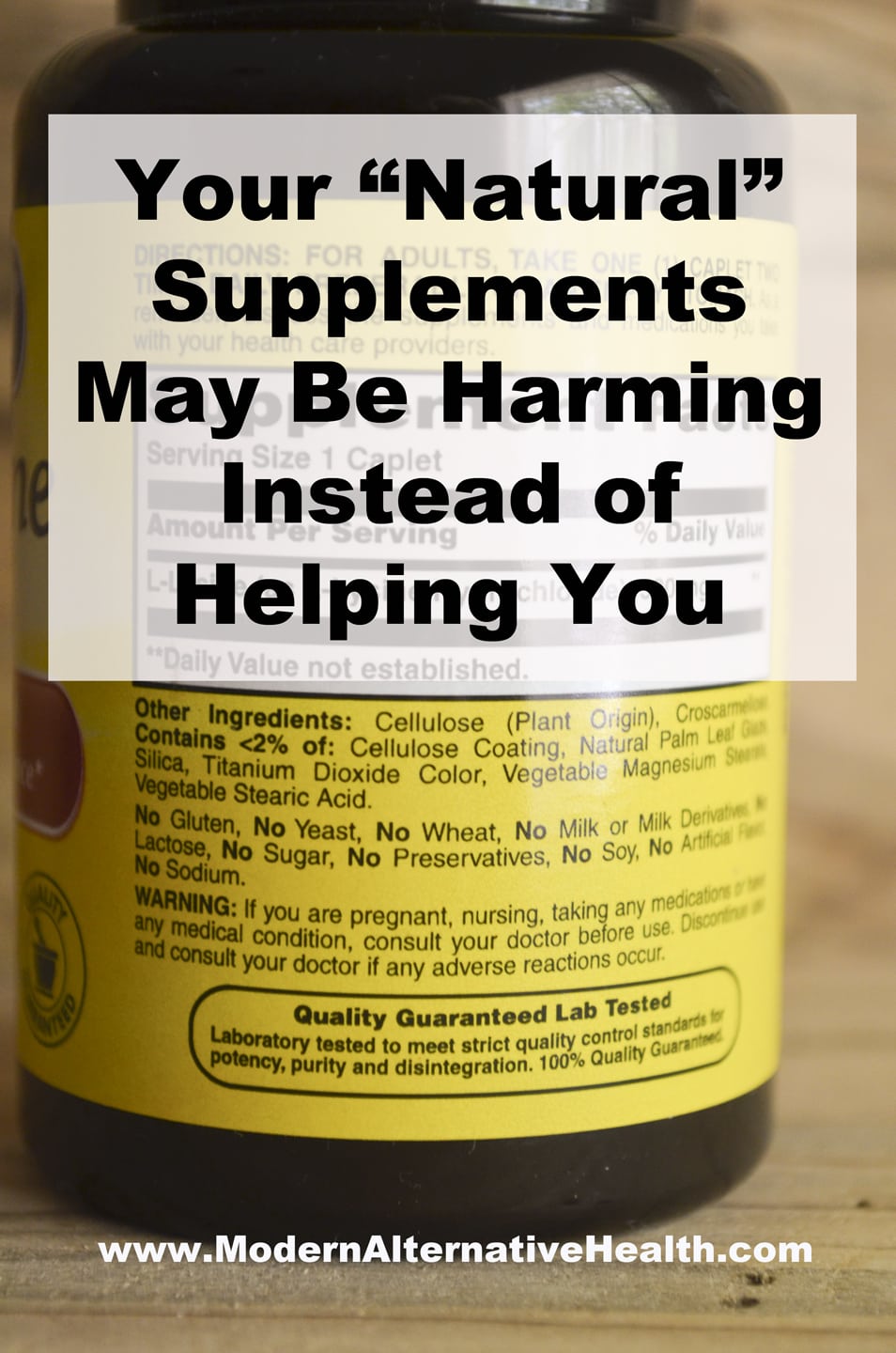 Your "Natural" Supplements May Be Harming Instead of Helping You