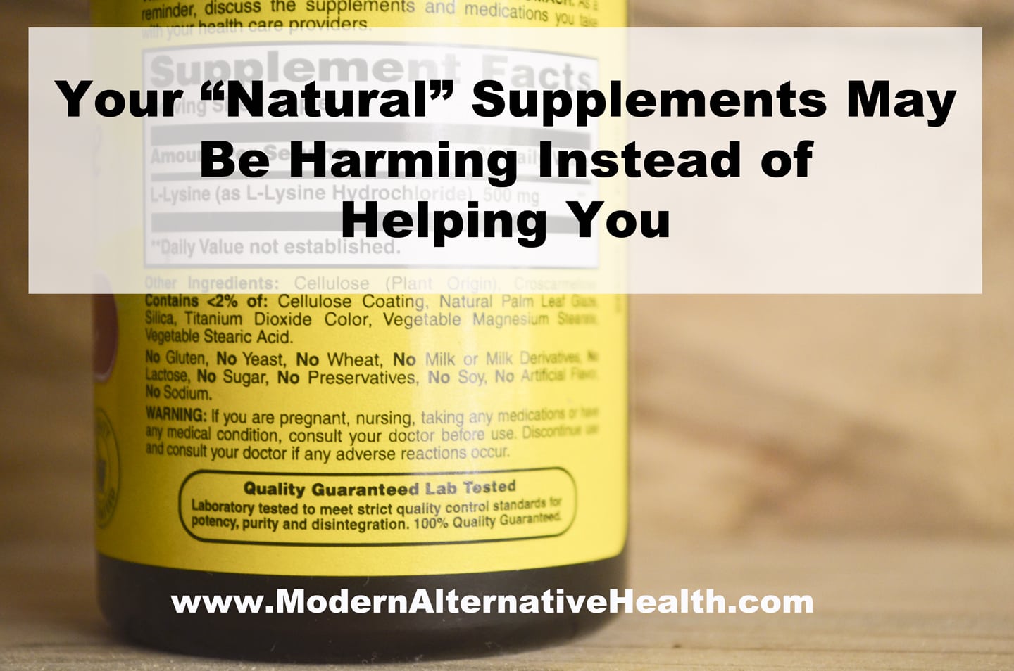 Your Natural Supplements May Be Harming Instead of Helping You