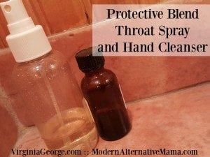 Protective Blend Throat Spray and Hand Cleanser | by Virginia George at Modern Alternative Mama