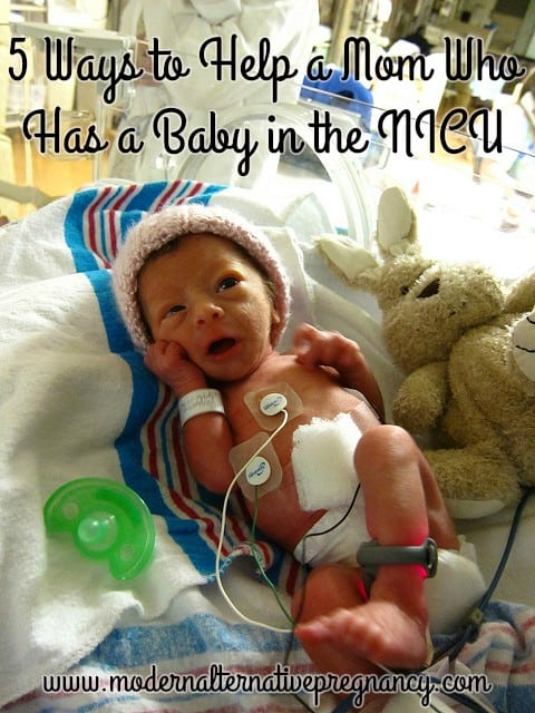 5 Ways to Help a Mom Who Has a Baby in the NICU