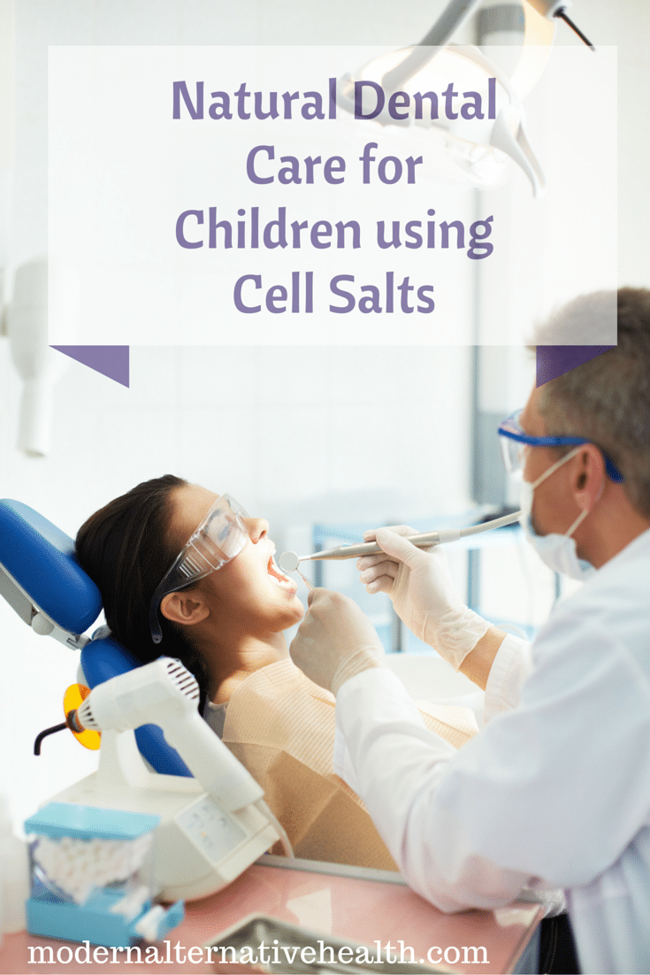 Natural Dental Care for Children using Cell Salts 