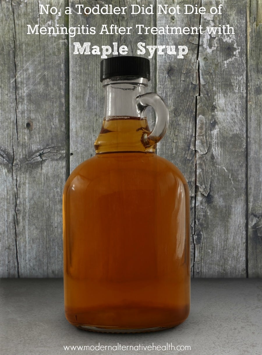 No, a Toddler Did Not Die of Meningitis After Treatment with Maple Syrup pinterest