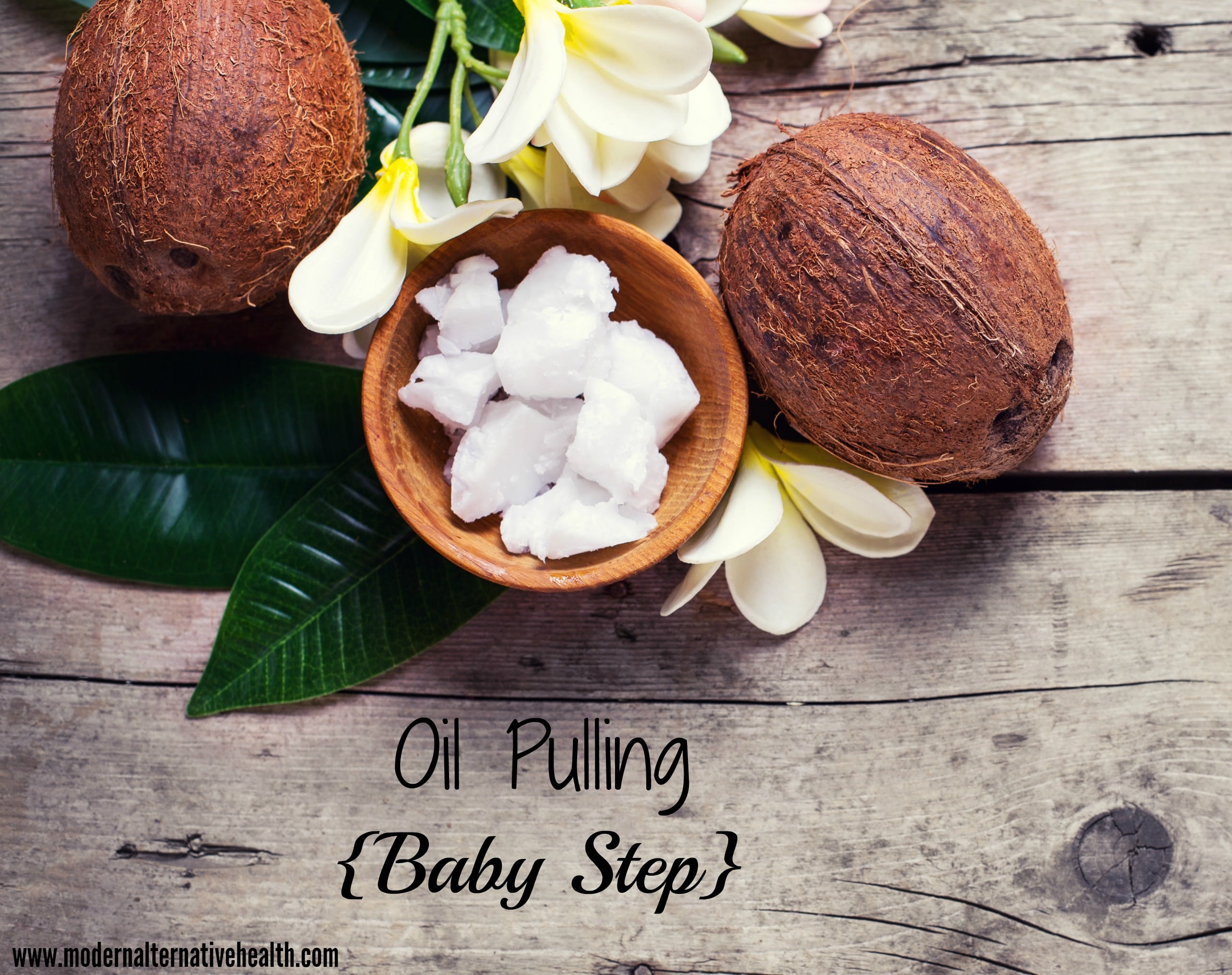 Oil Pulling {Baby Step}