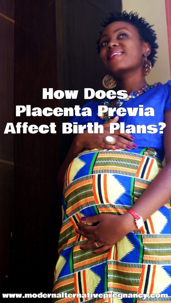 How Does Placenta Previa Affect Birth Plans?