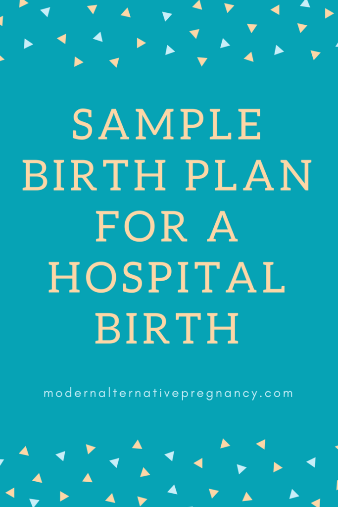 sample birth plan for a hospital birth