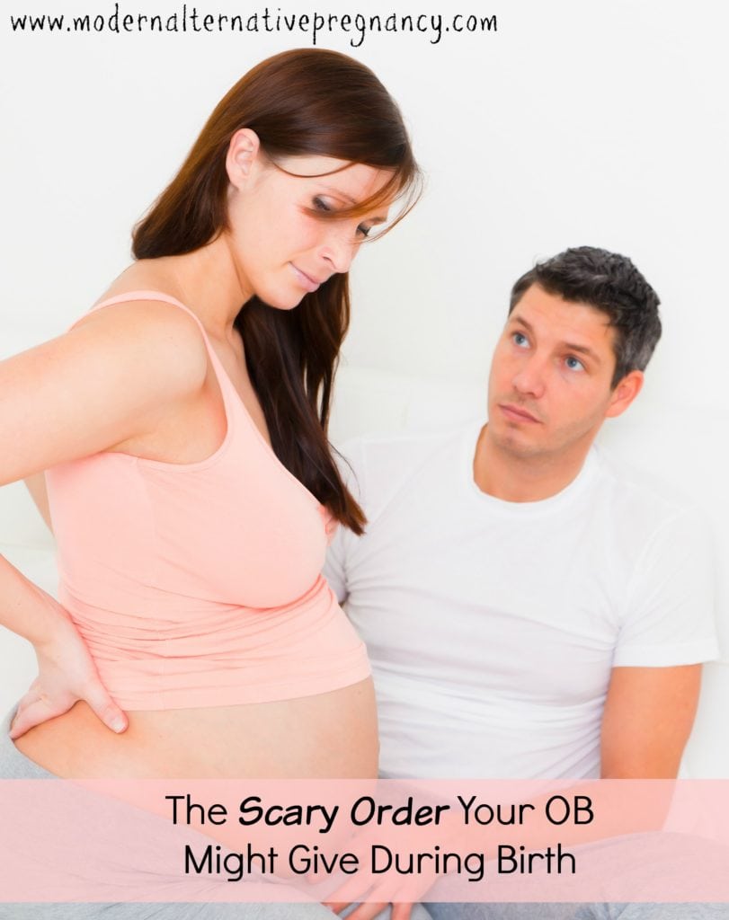 The Scary Order Your OB Might Give During Birth pinterest