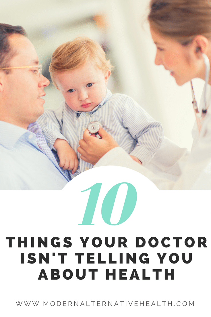 Things Your Doctor Isn't Telling You