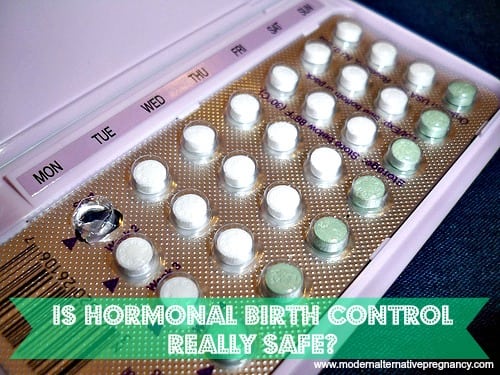 Is Hormonal Birth Control Really Safe? 