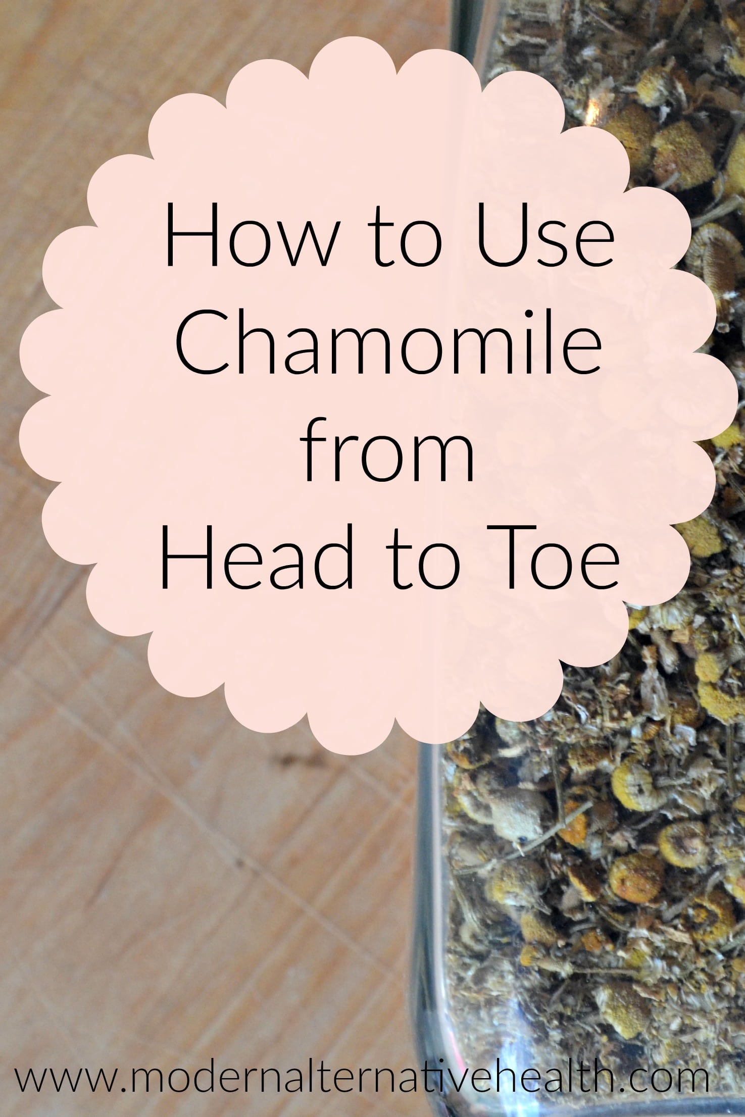 chamomile head to toe 