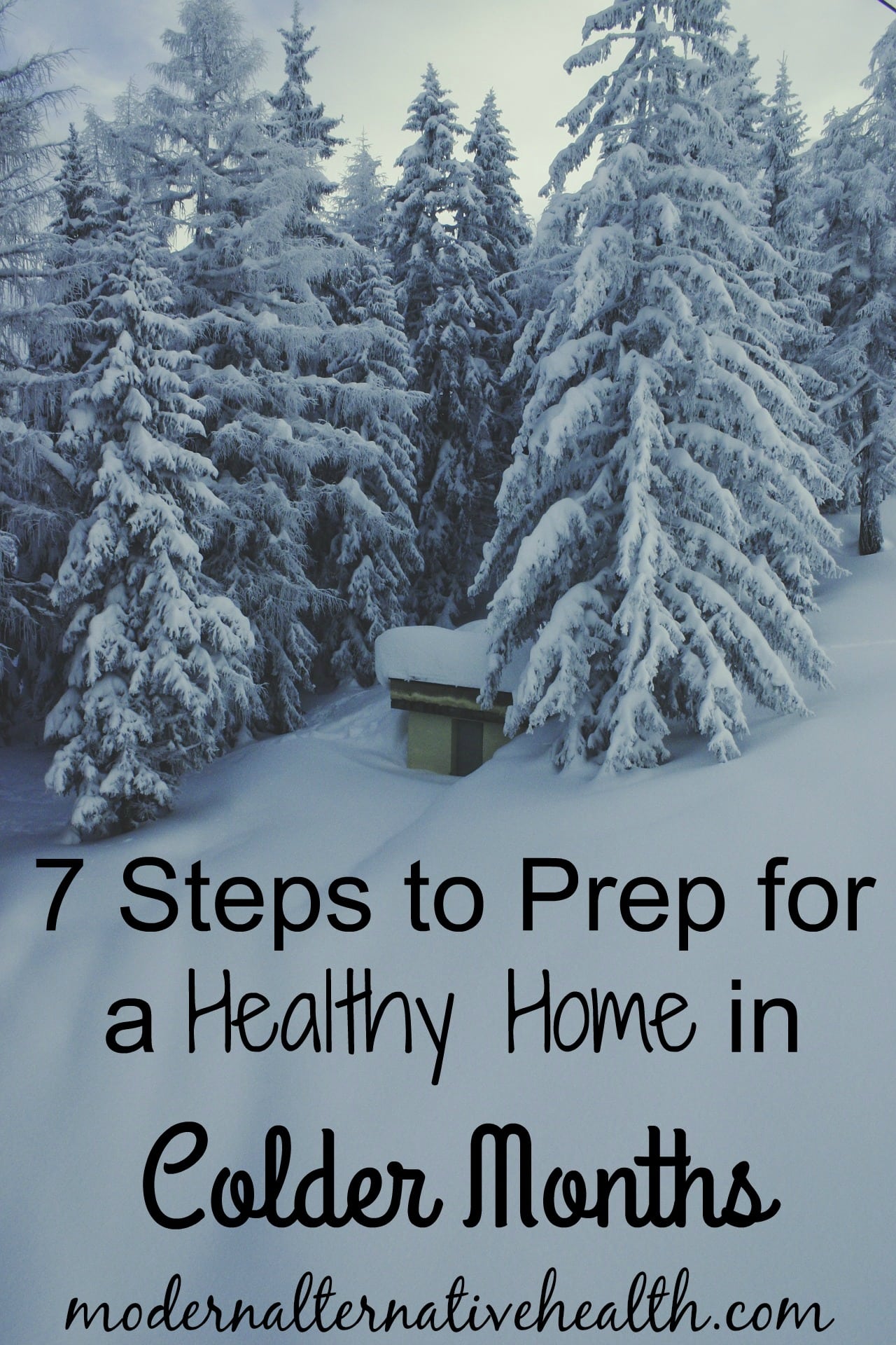 7 Steps to Prep for a Healthy Home in Colder Months
