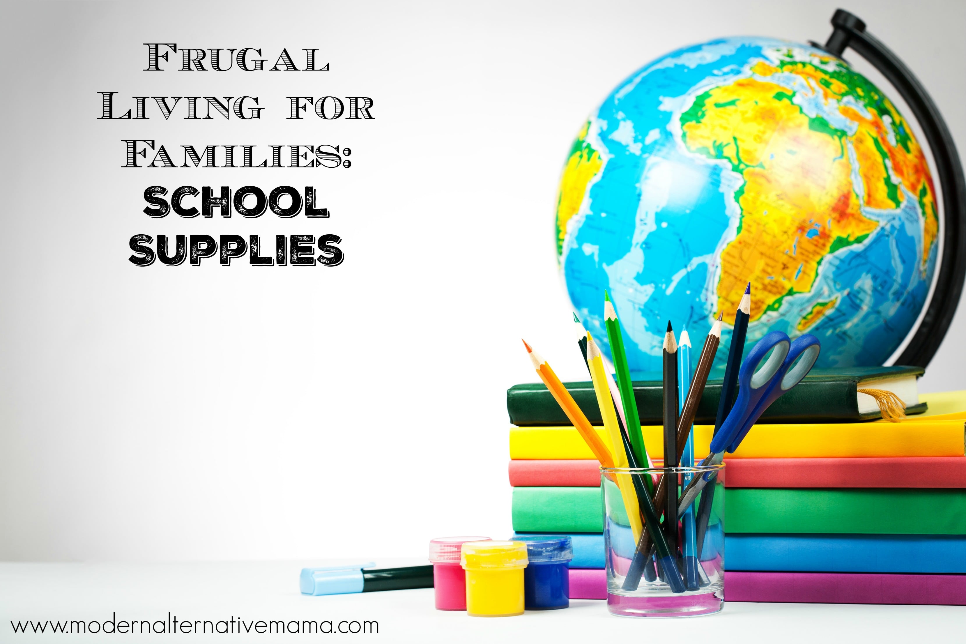 Frugal Living for Families School SuppliesFrugal Living for Families