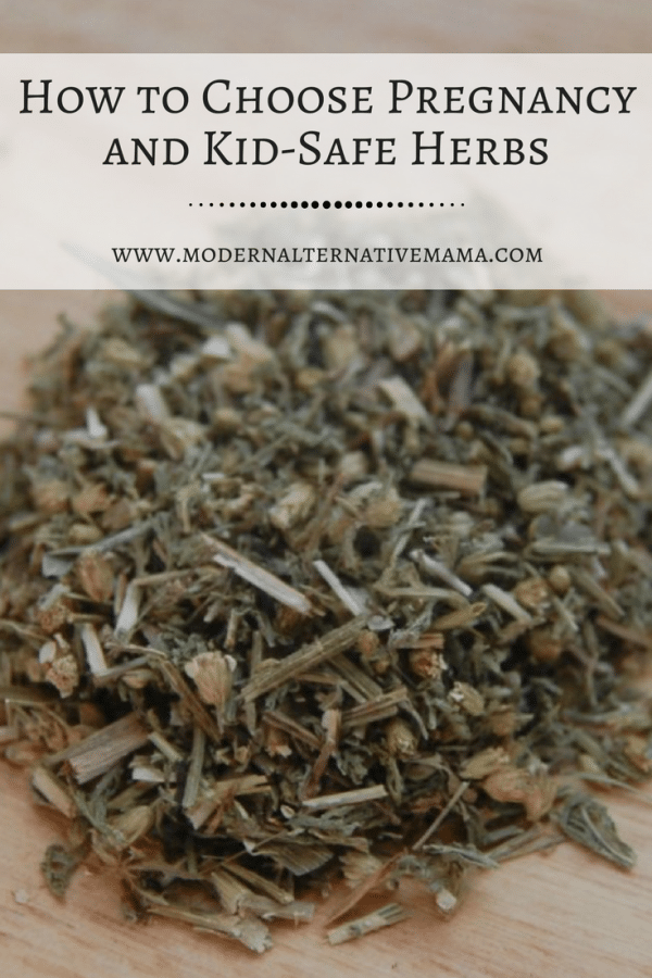 How to Choose Pregnancy and KidSafe Herbs