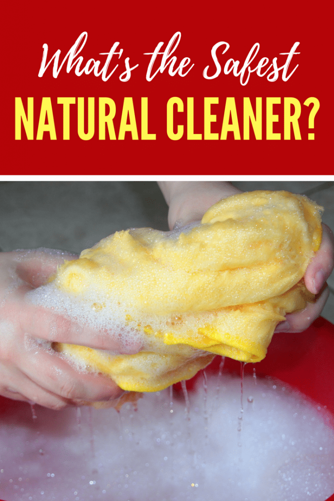 What’s the Safest Natural Cleaner?