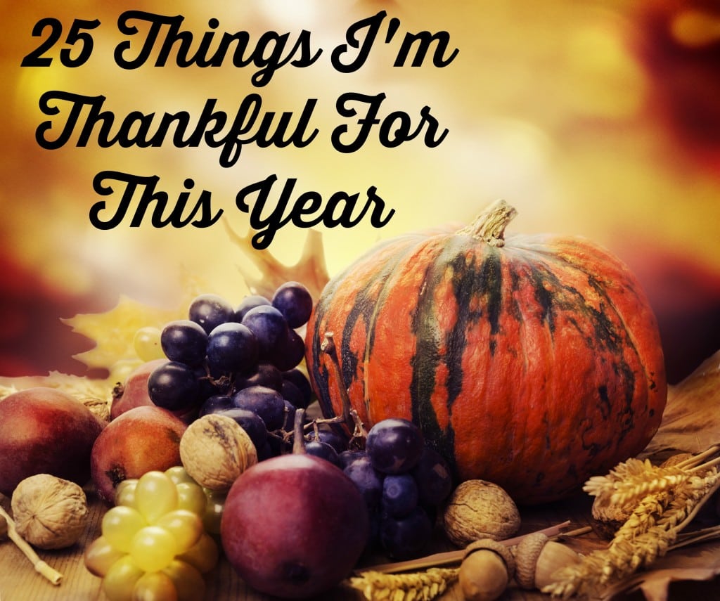 25-things-i-m-thankful-for