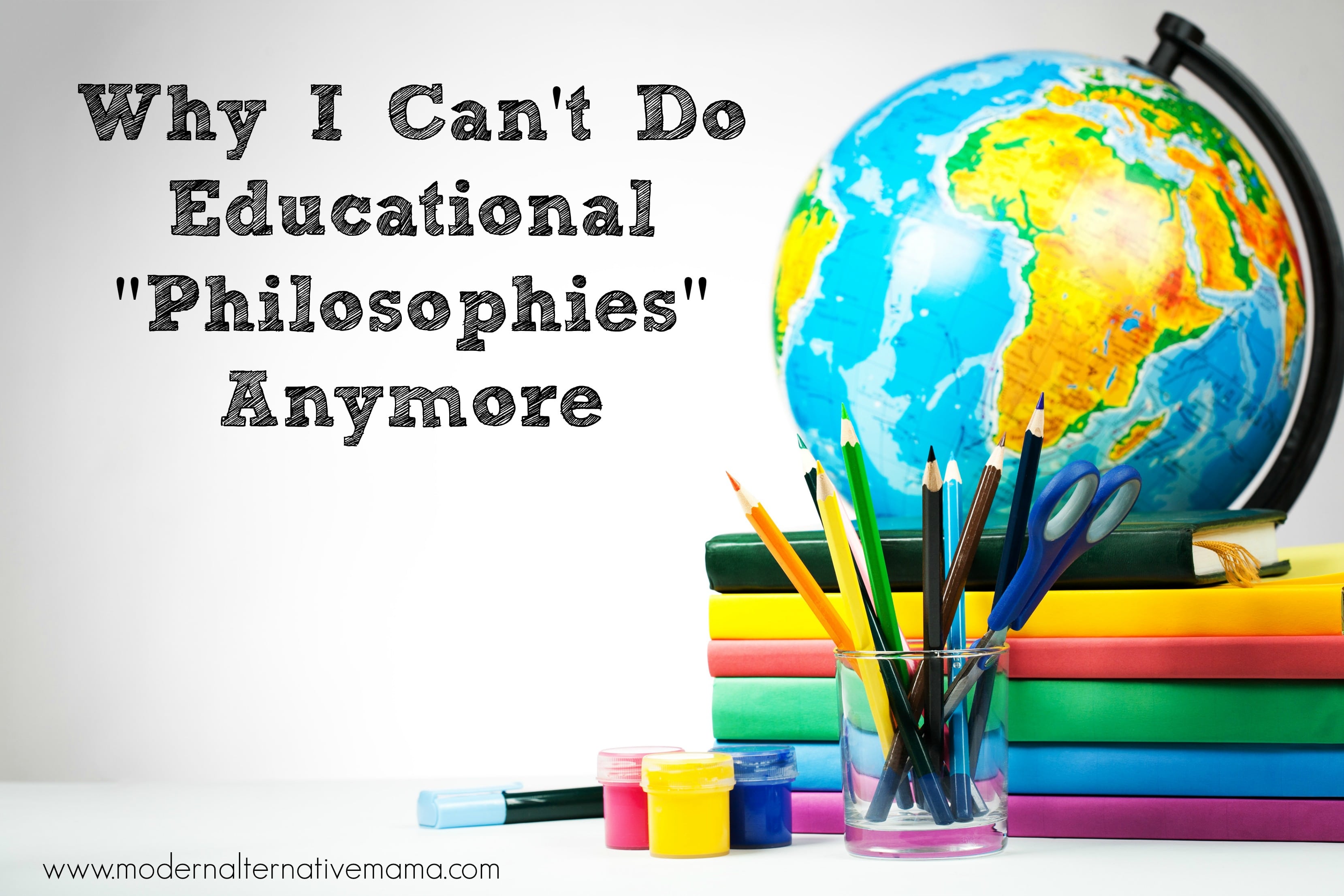 Why I Can't Do Educational "Philosophies" Anymore